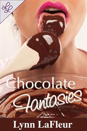 Chocolate fantasies cover image