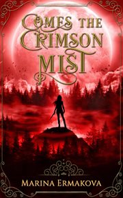 Comes the crimson mist cover image