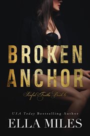 Broken Anchor : Sinful Truths cover image