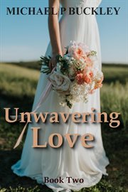 Unwavering love cover image