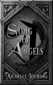 Song of angels. Books# 1-3 cover image