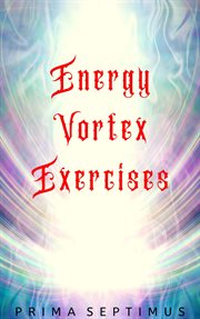 Energy vortex exercises cover image