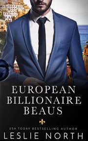 European Billionaire Beaus : European Billionaire Beaus cover image