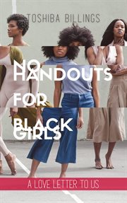 No handouts for black girls cover image