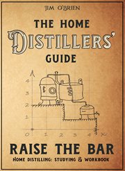 The home distillers' guide cover image