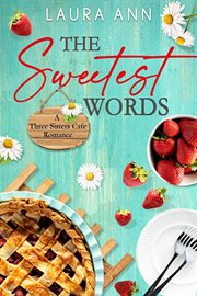 The sweetest words cover image