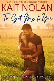 To Get Me To You cover image