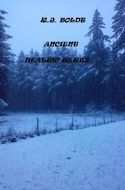 Ancient healing herbs cover image