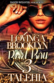 Loving a brooklyn bad boy 3" cover image