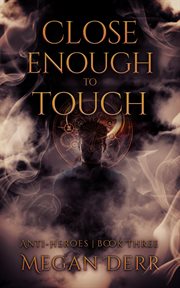 Close enough to touch cover image
