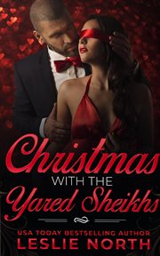 Christmas With the Yared Sheikhs : Christmas With the Yared Sheikhs cover image