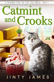 Catmint and crooks cover image