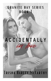 Accidentally in love cover image