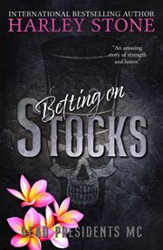 Betting on Stocks : Dead Presidents MC cover image
