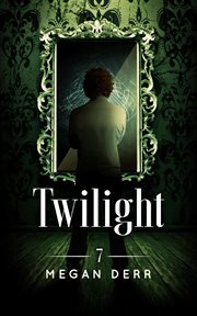 Twilight : Dance with the devil series, book 7 cover image