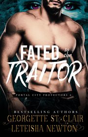 FATED TO THE TRAITOR cover image