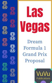 Las vegas dream formula 1 grand prix proposal cover image