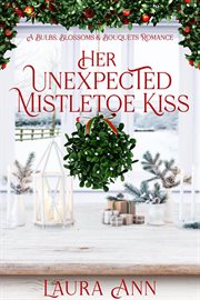 Her unexpected mistletoe kiss cover image