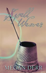 Spell weaver cover image
