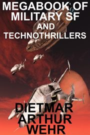 Megabook of military sf and technothrillers cover image