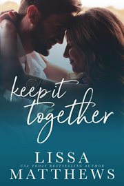 Keep It Together cover image