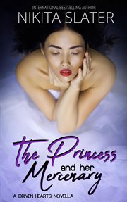 The princess and her mercenary cover image