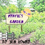 Myrtle's garden cover image