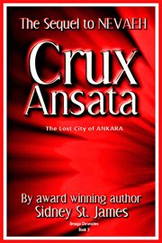 Crux ansata - the lost city of ankara cover image