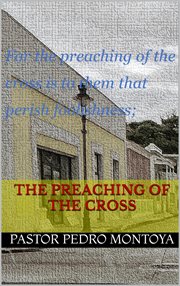 The preaching of the cross cover image