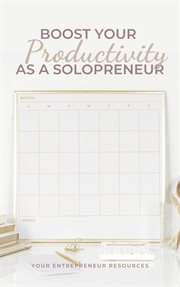 Boost your productivity as a solopreneur cover image