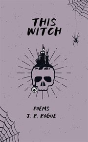 This Witch : Poems cover image