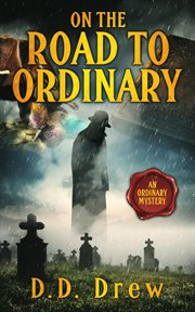 On the road to ordinary cover image