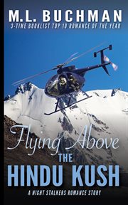 Flying Above the Hindu Kush: a military cover image