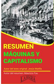 Resumen de máquinas y capitalismo de jesús matilla cover image