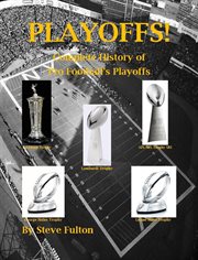 Playoffs! - complete history of pro football's playoffs cover image