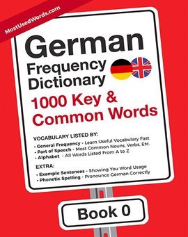 Cover image for German Frequency Dictionary - 1000 Key & Common German Words in Context