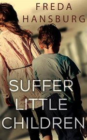 Suffer little children cover image