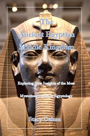 The ancient egyptian middle kingdom cover image