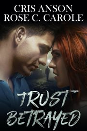Trust Betrayed cover image