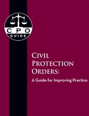 Civil protection orders : a guide for improving practice cover image