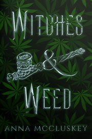 Witches and weed cover image