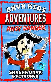 Ahoy danger cover image