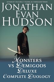 Monters vs demigods deluxe duology omnibus: never look at greek myth the same again! cover image