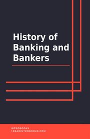 History of banking and bankers cover image