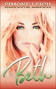 Beth : A Steamy Tale of Friendship and Self Discovery cover image
