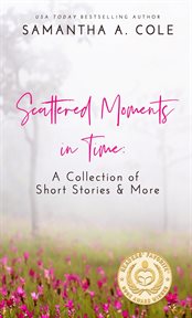 Scattered moments in time cover image