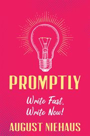 Promptly: write fast, write now! cover image