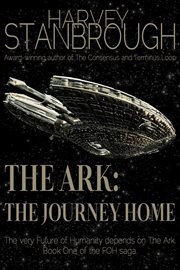 The ark: the journey home cover image