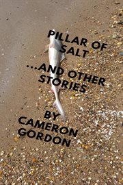 Pillar of salt (and other stories) cover image