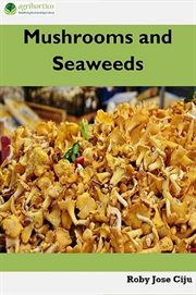 Mushroom and seaweeds cover image